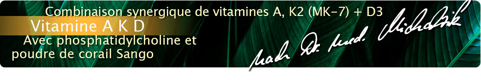Vitamine A K D