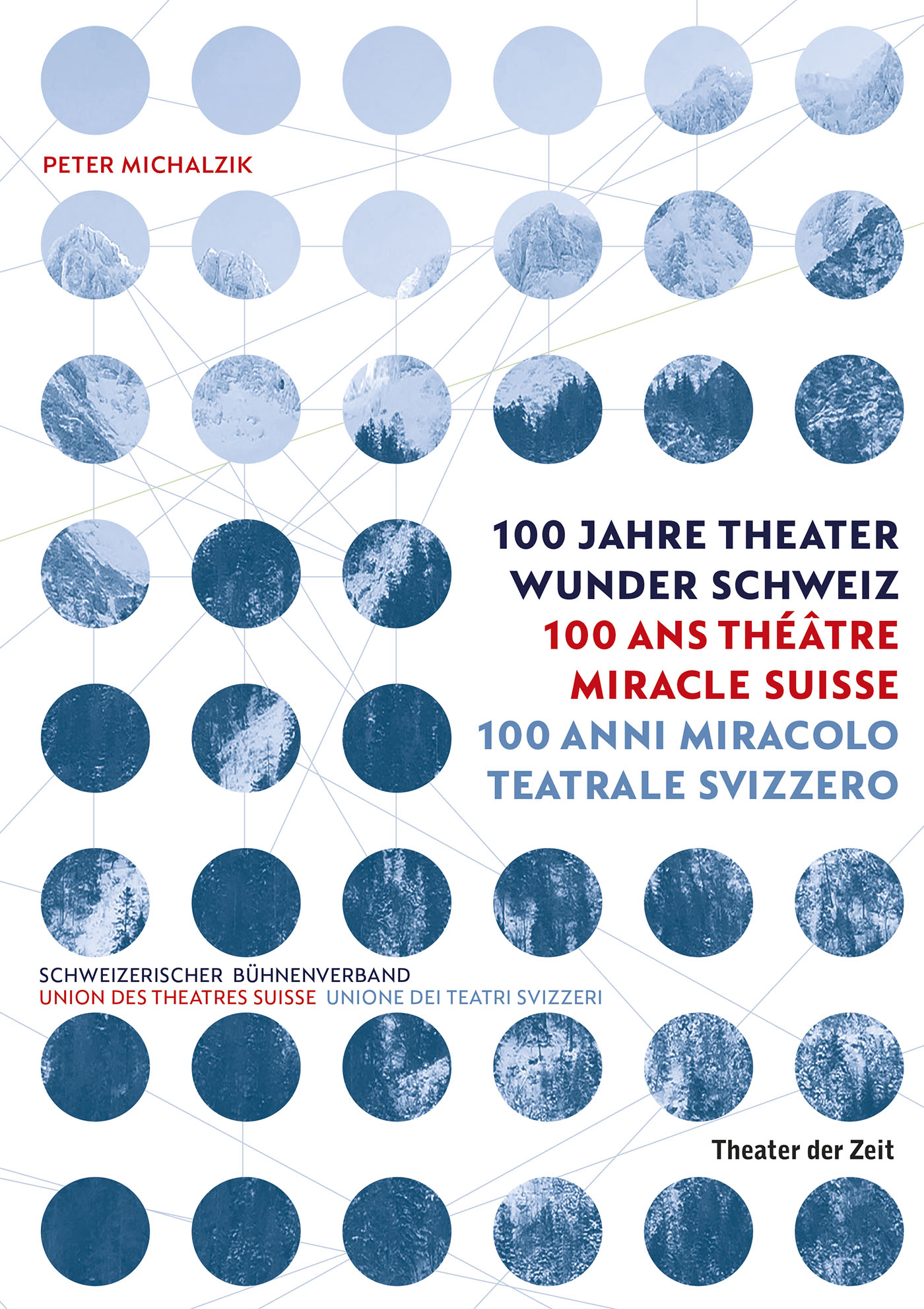 100 Ans de Théâtre Merveille Suisse – Livre Couverture du livre sur 100 ans de théâtre suisse, illustrations bleu et blanc, typographies variées.